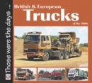 British and European Trucks of the 1980s - eBook
