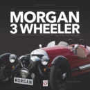 The Morgan 3 Wheeler : Back to the future! - eBook