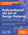 Python: Master the Art of Design Patterns - eBook
