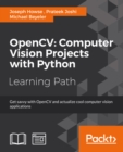 OpenCV: Computer Vision Projects with Python - eBook