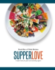 Supper Love : Comfort Bowls for Quick and Nourishing Suppers - eBook