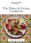 The Pulses & Grains Cookbook : Delicious recipes for every day, with lentils, grains, seeds and chestnuts - Book