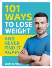 101 Ways to Lose Weight and Never Find It Again - eBook