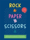 Rock, Paper, Scissors : Simple, Thrifty, Fun Activities to Keep Your Family Entertained All Year Round - Book