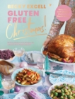 Gluten Free Christmas : 80 Easy Gluten-Free Recipes for a Stress-Free Festive Season - eBook