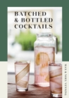 Batched & Bottled Cocktails - Book