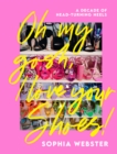 Oh My Gosh, I Love Your Shoes! : A Decade of Head-Turning Heels - Book