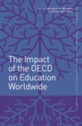 The Impact of the OECD on Education Worldwide - eBook