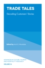 Trade Tales : Decoding Customers' Stories - eBook