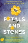 Petals and Stones : 'Well written, thoughtful and very enjoyable' Katie Fforde - eBook