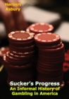 Sucker's Progress - eBook