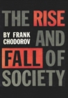 The Rise And Fall Of Society - eBook