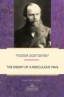 The Dream of a Ridiculous Man - eBook