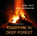 Campfire In Deep Forest - eAudiobook