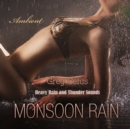 Monsoon Rain - eAudiobook