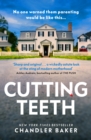 Cutting Teeth - Book