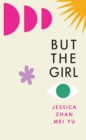 But the Girl - Book