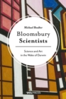 Bloomsbury Scientists : Science and Art in the Wake of Darwin - eBook
