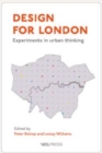 Design for London : Experiments in urban thinking - eBook