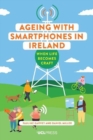 Ageing with Smartphones in Ireland : When Life Becomes Craft - Book