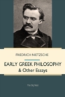 Early Greek Philosophy & Other Essays - eBook