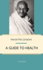 A Guide to Health - eBook