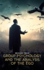Group Psychology and The Analysis of The Ego - eAudiobook