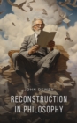 Reconstruction in Philosophy - eAudiobook