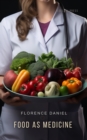 Food as Medicine - eAudiobook