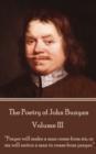 The Poetry of John Bunyan - Volume III : "Prayer will make a man cease from sin, or sin will entice a man to cease from prayer." - eBook