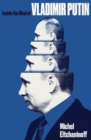 Inside the Mind of Vladimir Putin - eBook