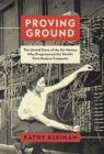 Proving Ground : The Untold Story of the Six Women Who Programmed the World's First Modern Computer - eBook