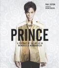 Prince: A Portrait of the Artist in Memories & Memorabilia - Book