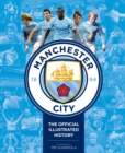 Manchester City : The Official Illustrated History - Book