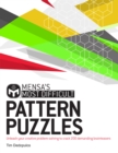 Mensa's Most Difficult Pattern Puzzles : Unleash your creative problem-solving to crack 200 demanding brainteasers - Book