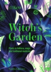 Kew - The Witch's Garden : Plants in Folklore, Magic and Traditional Medicine - Book