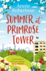 Summer at Primrose Tower : The perfect holiday read for 2022 - Book