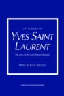 Little Book of Yves Saint Laurent - eBook