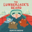 The Lumberjack's Beard - eBook