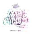 Kirsten Burke's Secrets of Modern Calligraphy Practice Pad - Book