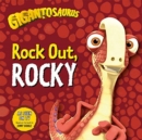 Gigantosaurus - Rock Out, ROCKY - Book