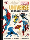 Marvel Universe: An Atlas of Marvel : Key locations, epic maps and hero profiles - Book