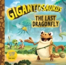 Gigantosaurus - The Last Dragonfly - Book