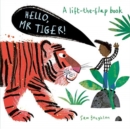 Hello, Mr Tiger! - Book