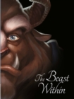Beauty and the Beast: The Beast Within - eBook