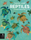 There are Reptiles Everywhere - eBook