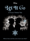 Disney Frozen: Let It Go - eBook