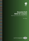 Essential Soft Skills for Lawyers : What They Are and How to Develop Them - eBook