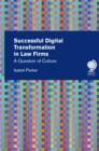 Successful Digital Transformation in Law firms : A Question of Culture - Book