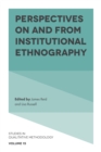 Perspectives on and from Institutional Ethnography - eBook